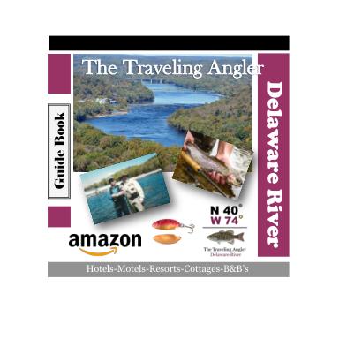 digital issue - Traveling Angler Delaware River for Jeff
